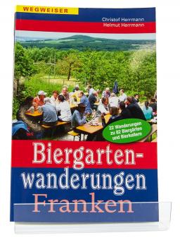 Biergartenwanderungen Franken - von Christof und Wilhelm Herrmann 1 Stück